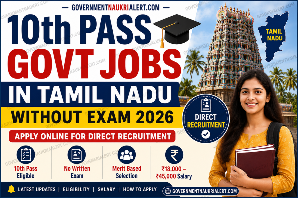 10th Pass Govt Jobs in Tamil Nadu Without Exam 2026