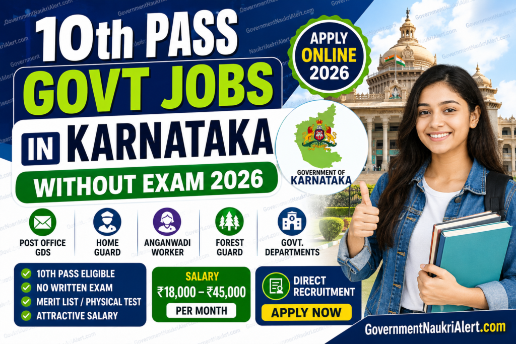 10th Pass Govt Jobs in Karnataka Without Exam 2026 Apply Online Direct Recruitment