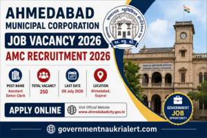 Ahmedabad Municipal Corporation Job Vacancy 2026 notification for 250 Assistant Senior Clerk posts. Check AMC Recruitment 2026 eligibility, salary, vacancy, last date, and apply online.