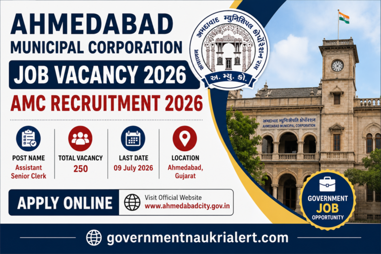 Ahmedabad Municipal Corporation Job Vacancy 2026 notification for 250 Assistant Senior Clerk posts. Check AMC Recruitment 2026 eligibility, salary, vacancy, last date, and apply online.