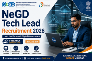 NeGD Tech Lead Recruitment 2026 featured image showing Digital India Corporation Tech Lead vacancy for eBCAS 2.0 with cloud infrastructure, microservices architecture, and New Delhi job opportunity.