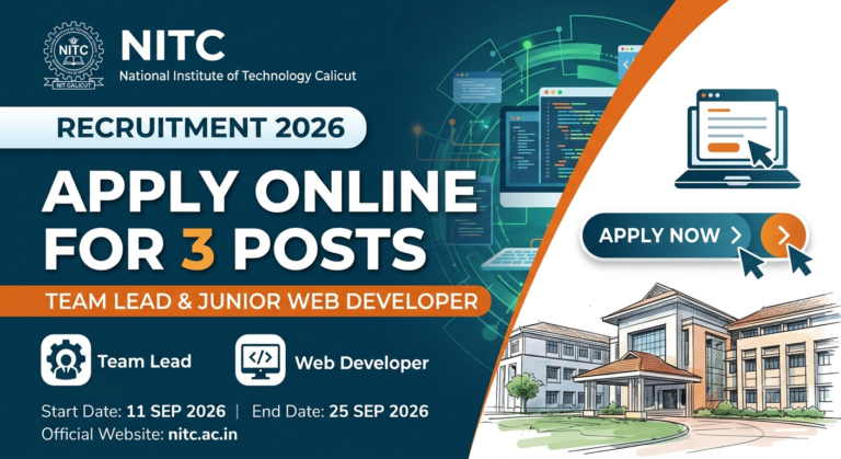 NIT Calicut Recruitment 2026: Apply Online for 3 Posts