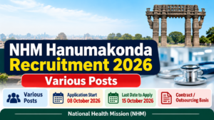 NHM Hanumakonda Recruitment 2026 for Various Posts – Last Date 15 October
