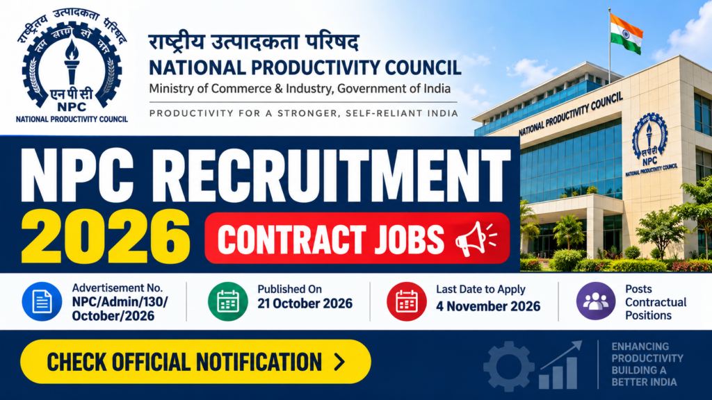 NPC Recruitment 2026 National Productivity Council Contract Jobs Notification – Last Date 4 November 2026